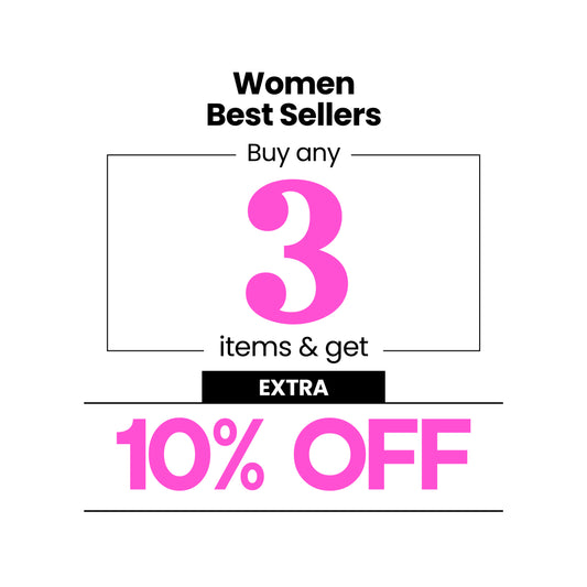 Women Best Seller (BUY ANY 3 ITEMS TO GET EXTRA 10% OFF)